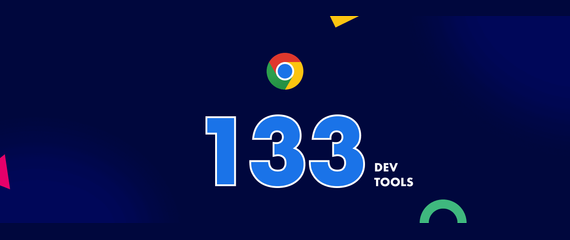 What’s new in Chrome 133 DevTools: Boost speed & SEO